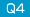 Q4